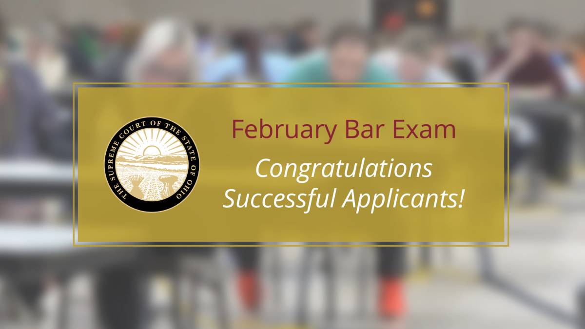 Image showing a gold-colored rectangle with the Supreme Court of Ohio seal next to the words: 'February Bar Exam Congratulations Successful Applicants!'